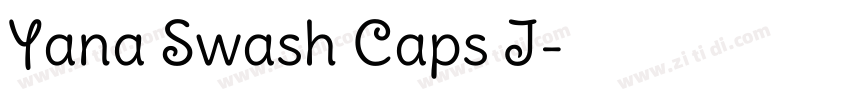 Yana Swash Caps I字体转换 Yana Swash Caps I字体转换
